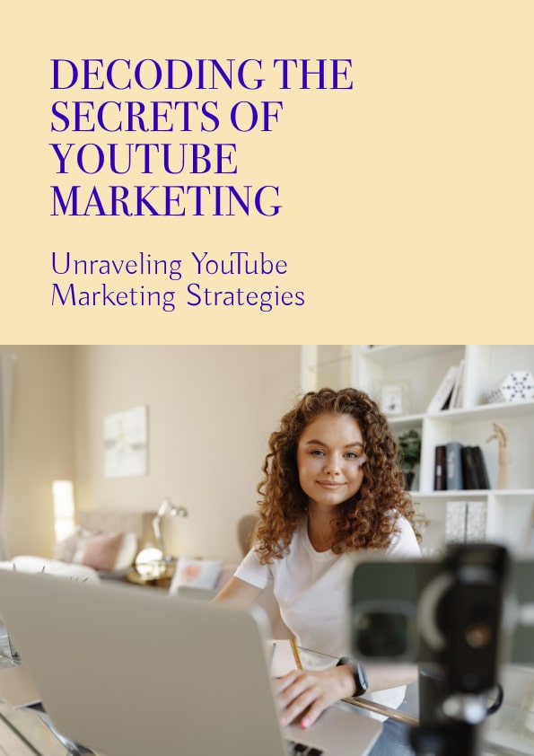 Decoding the Secrets of YouTube Marketing