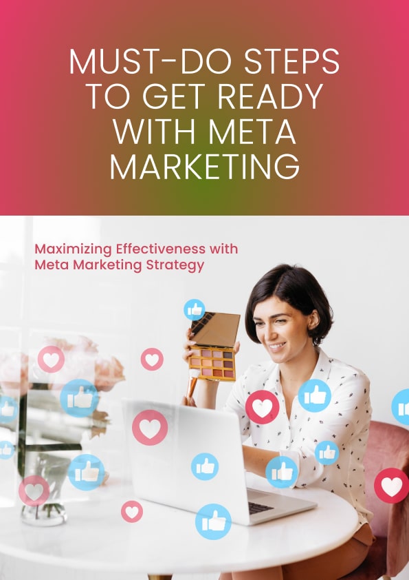 Must-do steps to get ready with meta marketing